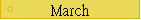 March